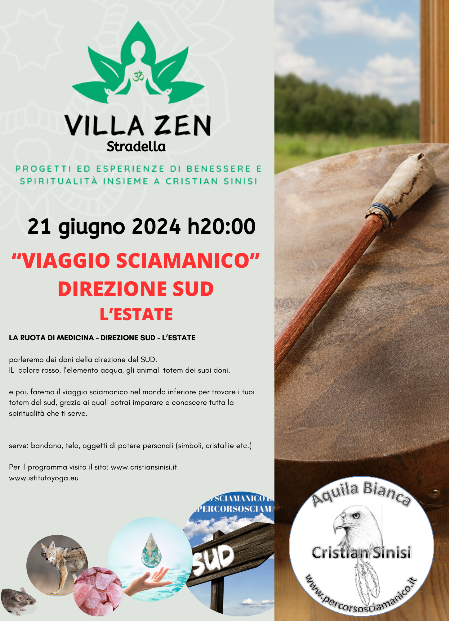 21 giugno viaggio sciamanico SUD estate - cristian sinisi villa zen stradella