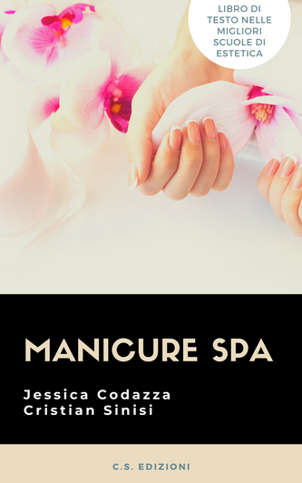 copertina libro manicure spa cristian sinisi codazza jessica copertina libro manicure spa cristian sinisi codazza jessica