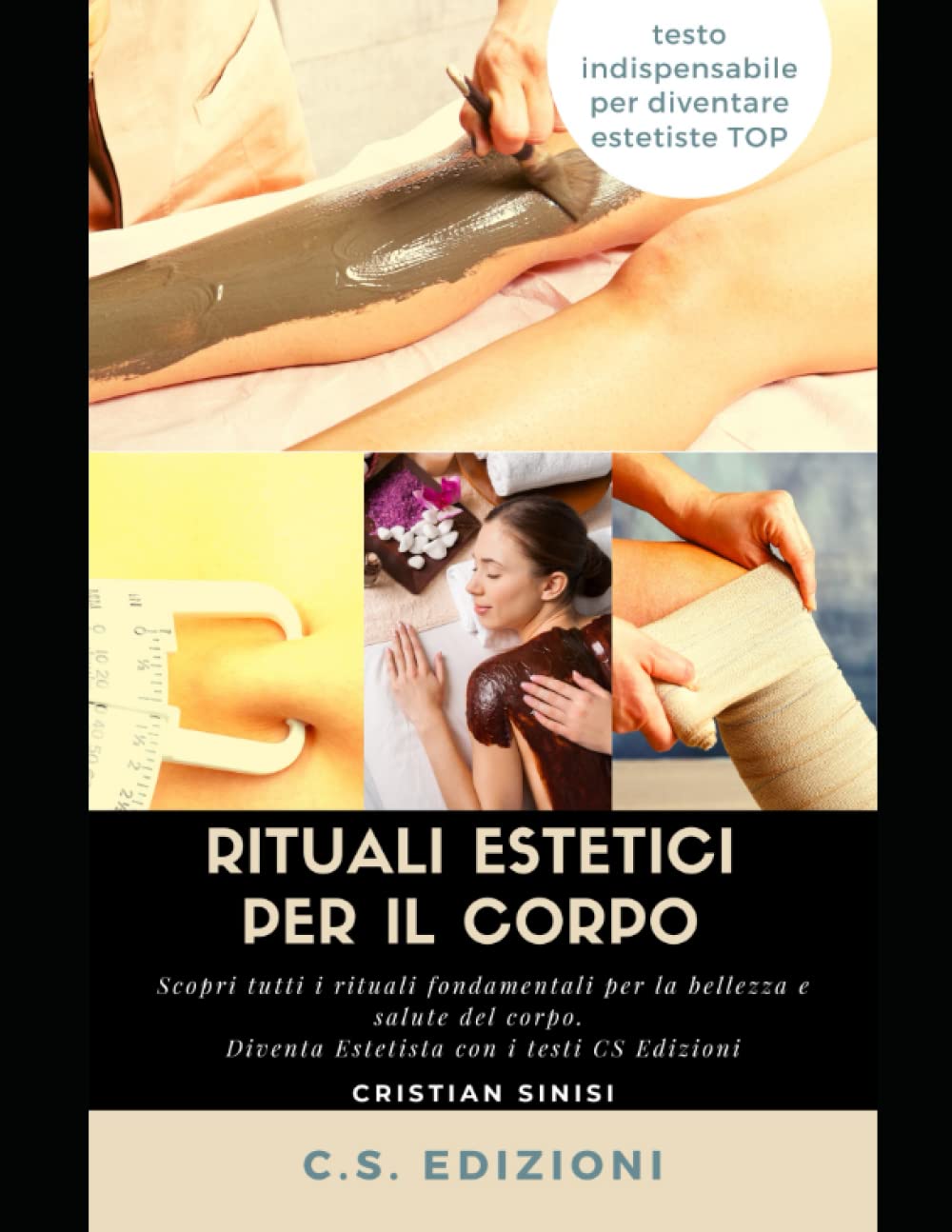 copertina libro scuole di estetica: Rituali estetici per il Corpo 