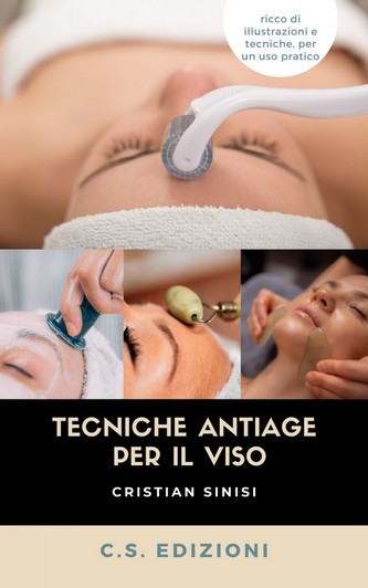 copertina tecniche antiage per il viso  di cristian sinisi