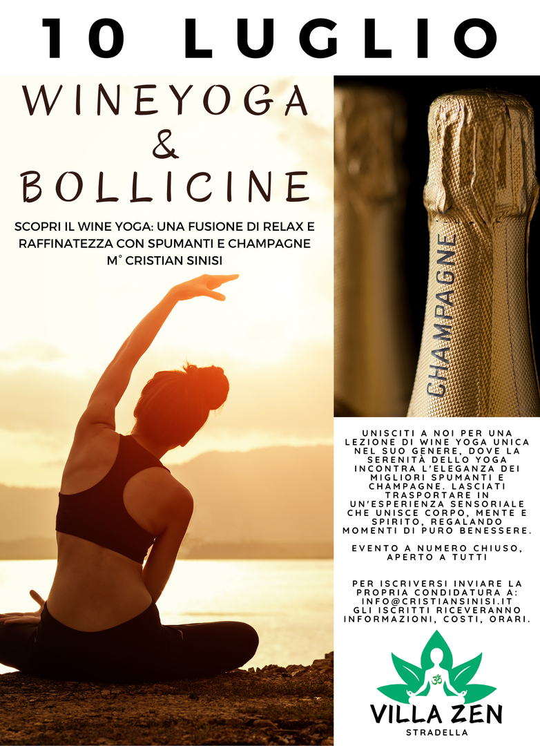 wine yoga - champagne di cristian sinisi, villa zen stradella
